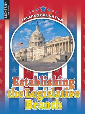 Book cover for Establishing the Legislative Branch