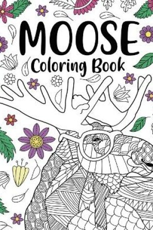Cover of Moose Coloring Book