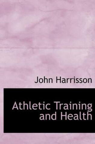 Cover of Athletic Training and Health