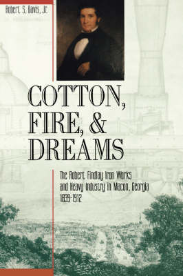 Book cover for Cotton, Fire and Dreams