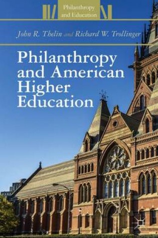 Cover of Philanthropy and American Higher Education