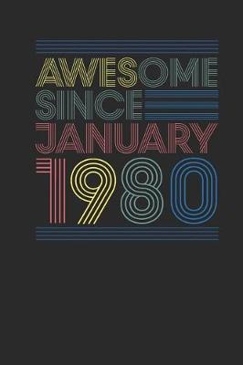 Book cover for Awesome Since January 1980