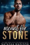 Book cover for Meant For Stone