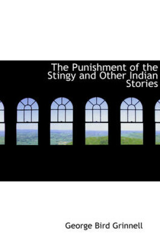 Cover of The Punishment of the Stingy and Other Indian Stories