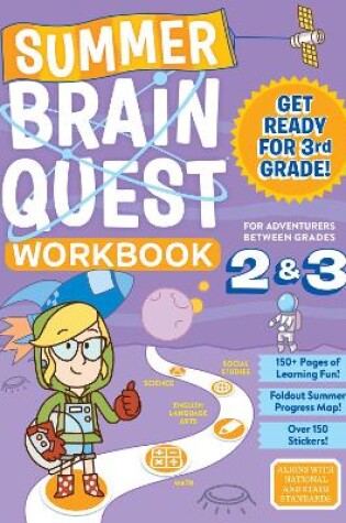 Cover of Summer Brain Quest: Between Grades 2 & 3