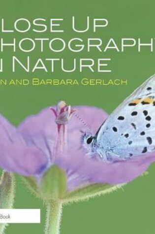 Cover of Close Up Photography in Nature