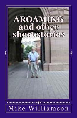 Cover of Aroaming and Other Short Stories