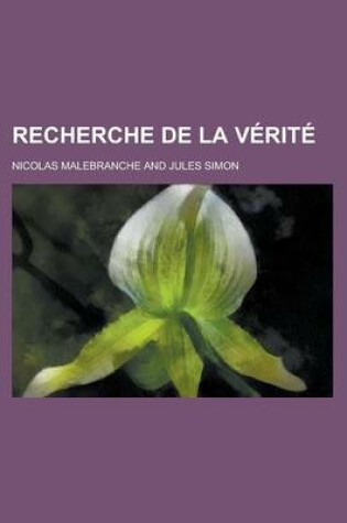 Cover of Recherche de La V Rit