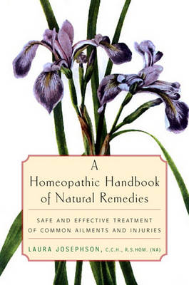 Cover of A Homeopathic Handbook of Natural Remedies