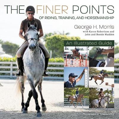 Book cover for The Finer Points of Riding, Training and Horsemanship