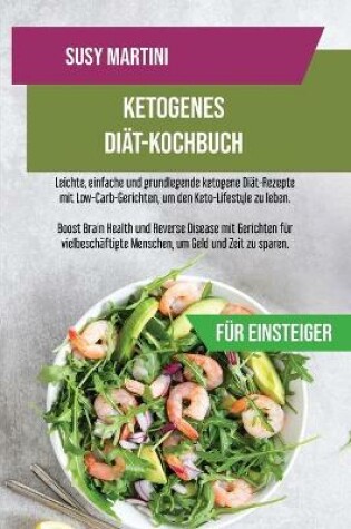 Cover of Ketogenes Diat-Kochbuch fur Einsteiger