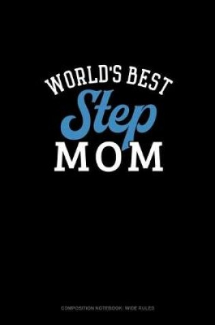 Cover of World's Best Step Mom