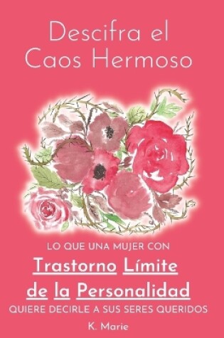 Cover of Descifra el Caos Hermoso