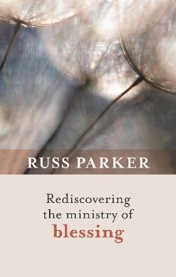 Book cover for Rediscovering the Ministry of Blessing