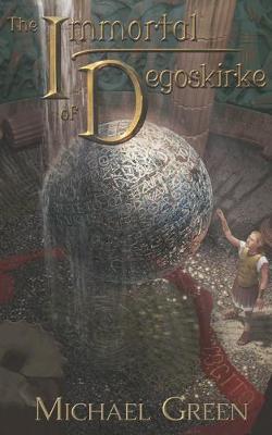 Book cover for The Immortal of Degoskirke