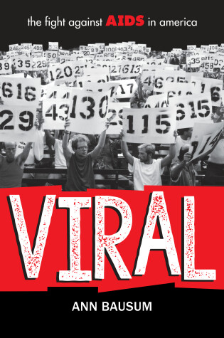 Book cover for VIRAL: The Fight Against AIDS in America
