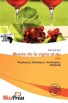 Cover of Mus E de La Vigne Et Du Vin