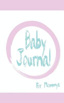 Book cover for Baby Journal