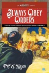 Book cover for Always Obey Orders