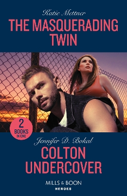 Book cover for The Masquerading Twin / Colton Undercover