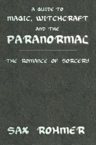 Cover of A Guide to Magic, Witchcraft and the Paranormal