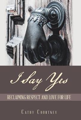 Book cover for I Say Yes