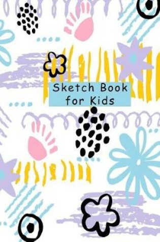 Cover of Sketch Book for Kids