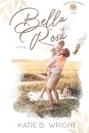 Book cover for Bella Rosa