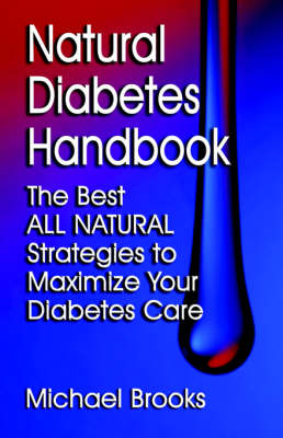 Book cover for Natural Diabetes Handbook