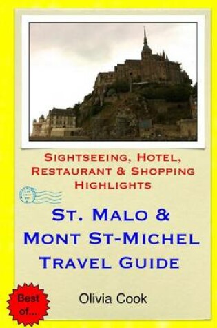Cover of Saint Malo & Mont St-Michel Travel Guide