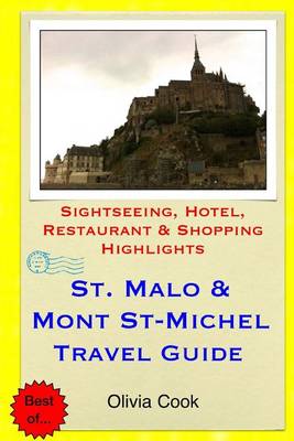 Book cover for Saint Malo & Mont St-Michel Travel Guide