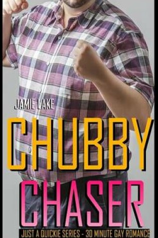 Cover of Chubby Chaser