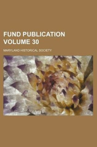 Cover of Fund Publication Volume 30