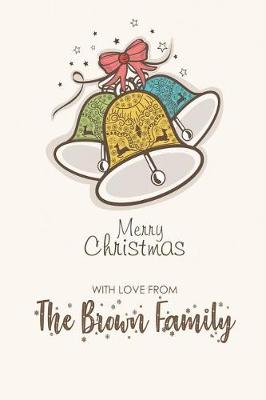 Book cover for Merry Christmas with Love from the Brown Family