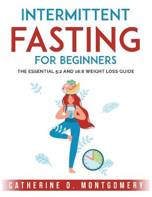 Cover of Intermittent Fasting For Beginners