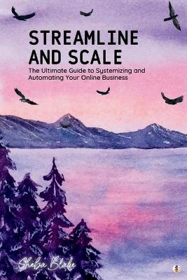 Book cover for Streamline and Scale