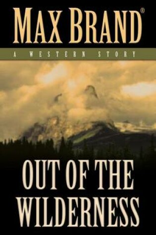 Cover of Out of the Wilderness