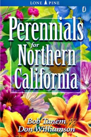 Cover of Perennials for Northern California