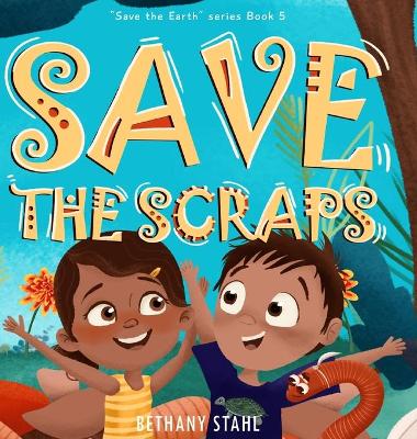 Book cover for Save the Scraps