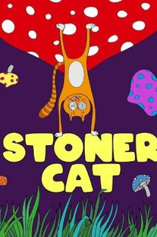 Cover of Stoner Cat