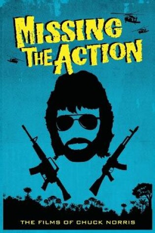 Cover of Missing the Action