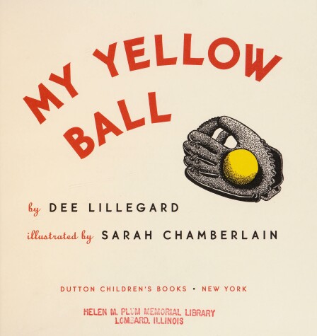 Book cover for Lillegard Dee : My Yellow Ball