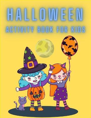 Book cover for Halloween Avtivity Book for Kids