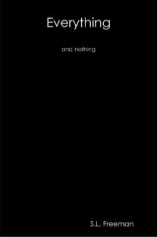 Cover of Everything and Nothing