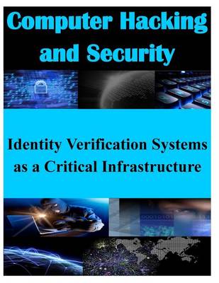 Cover of Identity Verification Systems as a Critical Infrastructure