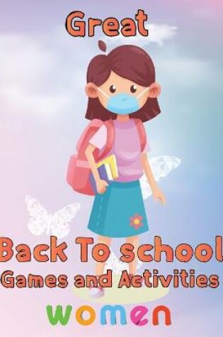 Cover of Great Back To School Games And Activities Women