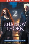 Book cover for La sorcière de Shadowthorn 2