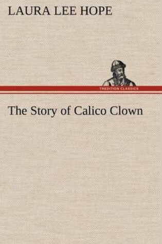 Cover of The Story of Calico Clown