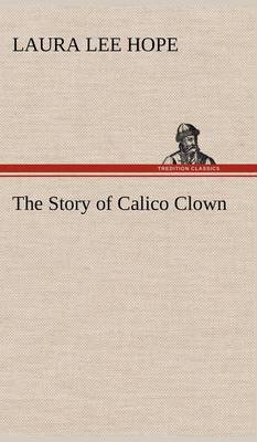Book cover for The Story of Calico Clown