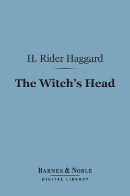Book cover for The Witch's Head (Barnes & Noble Digital Library)